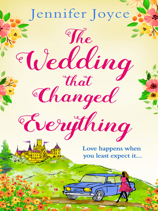 Title details for The Wedding that Changed Everything by Jennifer Joyce - Wait list